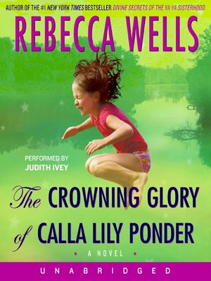 cover image of The Crowning Glory of Calla Lily Ponder